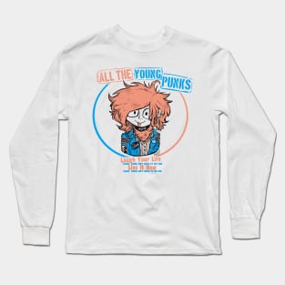 All The Young Punks Long Sleeve T-Shirt